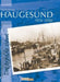 Haugesund 1914-1950 9788241903243 Øyvind Bjørnson Brukte bøker
