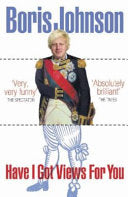 Have I Got Views for You 9780007242207 Boris Johnson Brukte bøker
