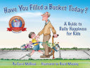 Have You Filled a Bucket Today? 9780996099936 Carol McCloud Brukte bøker