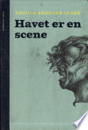 Havet er en scene 9788702072365 Ursula Andkjær Olsen Brukte bøker