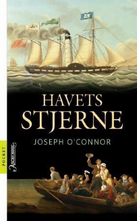 Havets stjerne 9788203209888 Joseph O'Connor Brukte bøker