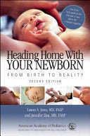 Heading Home with Your Newborn 9781581104448 Jennifer Shu Laura A. Jana Brukte bøker