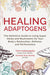 Healing Adaptogens 9781401966744 Tero Isokauppila Danielle Ryan Broida Brukte bøker