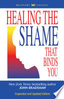Healing the Shame that Binds You 9780757303234 John Bradshaw Brukte bøker