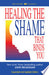 Healing the Shame that Binds You 9780757303234 John Bradshaw Brukte bøker