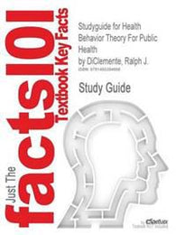 Health Behavior Theory for Public Health: Principles, Foundations, and Applic… 9780763797539 Cram101 Textbook Reviews Brukte bøker