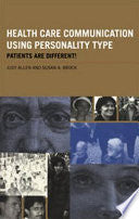 Health Care Communication Using Personality Type 9780415213745 Susan A. Brock Judy Allen Brukte bøker