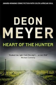 Heart of the hunter 9781444730739 Deon Meyer Brukte bøker