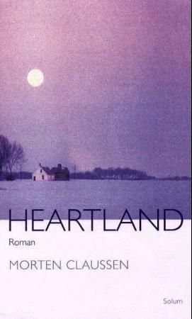 Heartland 9788256012879 Morten Claussen Brukte bøker