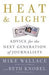 Heat and Light: Advice for the Next Generation of Journalists 9780307464651 Mike Wallace Beth Knobel Brukte bøker