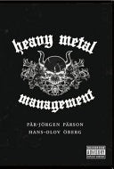 Heavy Metal Management 9789187049217 Pär-Jörgen Pärson Brukte bøker