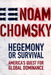 Hegemony or survival 9780805074000 Noam Chomsky Brukte bøker