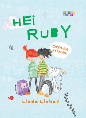 Hei Ruby 9788283600094 Linda Liukas Brukte bøker
