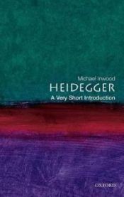Heidegger: A Very Short Introduction 9780192854100 Michael Inwood Brukte bøker