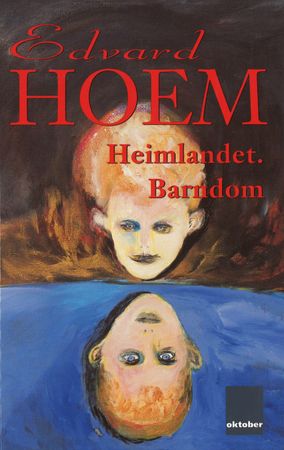 Heimlandet Barndom 9788270946105 Edvard Hoem Brukte bøker