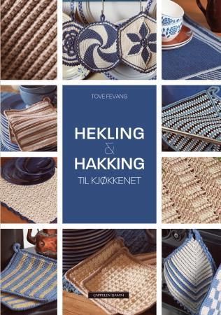 Hekling & hakking 9788202377878 Tove Fevang Brukte bøker