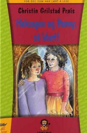 Heksagon og Penny, så klart! 9788204117618 Christin Grilstad Prøis Brukte bøker