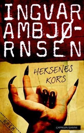 Heksenes kors 9788202314606 Ingvar Ambjørnsen Brukte bøker
