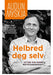 Helbred deg selv 9788272015977 Audun Myskja Brukte bøker