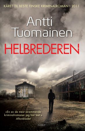 Helbrederen 9788281691568 Antti Tuomainen Brukte bøker