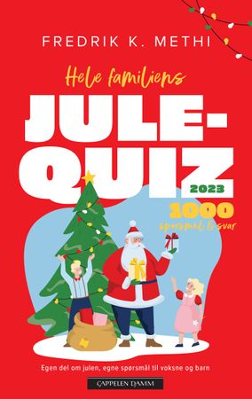 Hele familiens julequiz 9788202799540 Fredrik K. Methi Brukte bøker