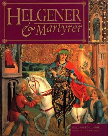 Helgener og martyrer 9788253145242 Margaret Mulvihill Brukte bøker