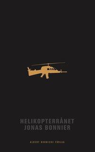 Helikopterrånet (Innbundet) - Bokia.no