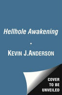 Hellhole Awakening 9781847394323 Brian Herbert Kevin J. Anderson Brukte bøker