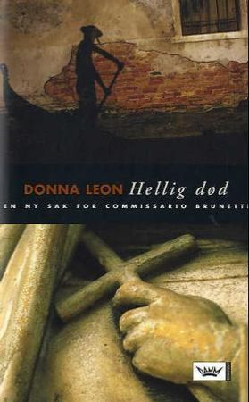 Hellig død 9788204096593 Donna Leon Brukte bøker