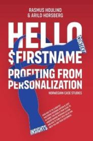 Hello $FirstName - Norwegian Case Studies 9788797442852 Rasmus Houlind Arild Horsberg Brukte bøker