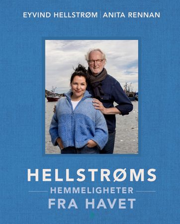 Hellstrøms hemmeligheter fra havet 9788248929857 Eyvind Hellstrøm Anita Rennan Brukte bøker