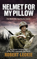 Helmet for My Pillow 9780091937546 Robert Leckie Brukte bøker