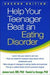 Help Your Teenager Beat an Eating Disorder, Second Edition 9781462517480 James Lock Daniel Le Grange Brukte bøker