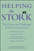 Helping the Stork 9780028619170 Carol Frost Vercollone Heidi Moss Robert Moss Brukte bøker