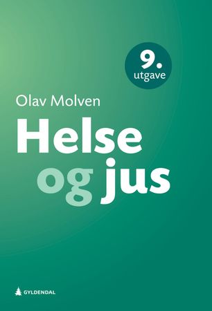 Helse og jus 9788205524873 Olav Molven Brukte bøker