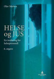 Helse og jus; en innføring for helsepersonell 9788205394308 Olav Molven Brukte bøker