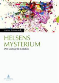 Helsens mysterium: den salutogene modellen 9788205425132 Aaron Antonovsky Brukte bøker