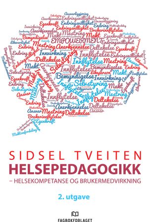 Helsepedagogikk 9788245034400 Sidsel Tveiten Brukte bøker
