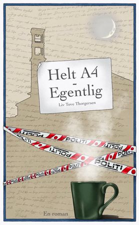 Helt A4 - egentlig 9788230368282 Liv Tove Thorgersen Brukte bøker