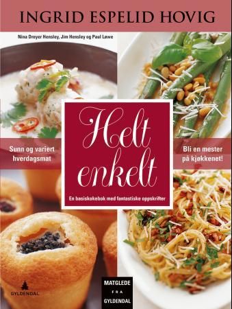 Helt enkelt 9788205461260 Paul Løwe Ingrid Espelid Hovig Brukte bøker