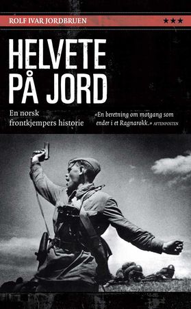 Helvete på jord 9788243005341 Rolf Ivar Jordbruen Brukte bøker