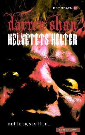 Helvetets helter 9788202327668 Darren Shan Brukte bøker