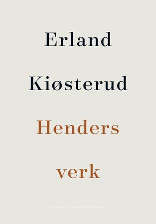 Henders verk 9788249515561 Erland Kiøsterud Brukte bøker