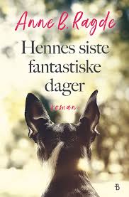 Hennes siste fantastiske dager (Innbundet) - Bokia.no