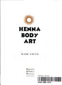 Henna Body Art 9780760716373 Mark Smith Brukte bøker