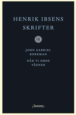 Henrik Ibsens skrifter. Bd. 10 9788203190070 Henrik Ibsen Brukte bøker