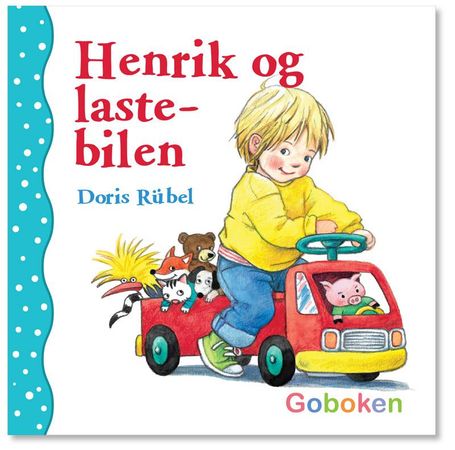 Henrik og lastebilen 9788230520178 Doris Rübel Brukte bøker