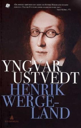 Henrik Wergeland 9788205383272 Yngvar Ustvedt Brukte bøker