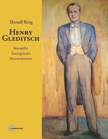 Henry Gleditsch 9788292400333 Thoralf Berg Brukte bøker