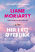 Her i ett øyeblikk 9788234722639 Liane Moriarty Brukte bøker